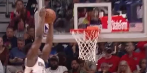 锡安强势扣篮 詹姆斯超远三分回敬对手 库兹马都看懵了