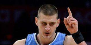 约基奇为什么穿15号？约基奇穿15号的具体原因