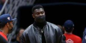 锡安为什么不打比赛