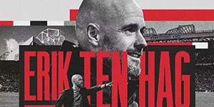 滕哈赫出任曼联主帅 下赛季上任