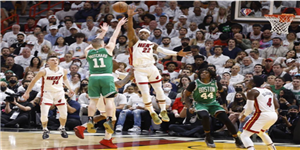 5月18日NBA季后赛凯尔特人vs热火战报 热火成功翻盘
