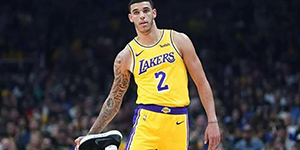 NBA朗佐鲍尔为什么叫球哥