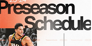 2023/2024NBA太阳季前赛赛程一览