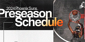 2024/2025NBA太阳季前赛赛程